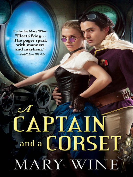 Title details for A Captain and a Corset by Mary Wine - Wait list